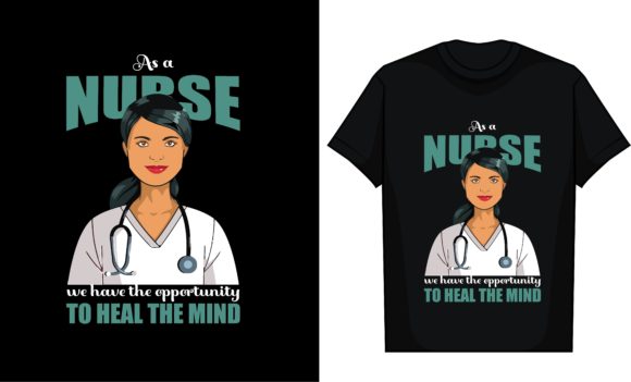 As a Nurse We Have the Opportunity to