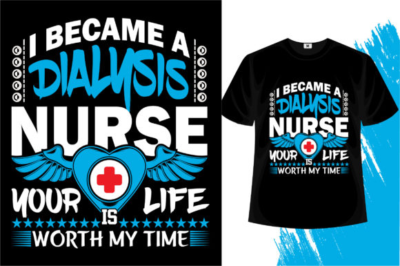 I Became a Best Nurse Your... T-shirt
