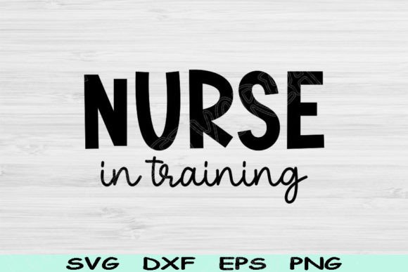 Nurse in Training Svg: A Perfect Fit for Embroidery