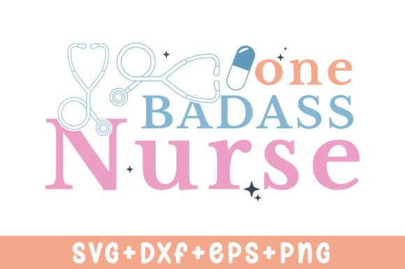 One Badass Nurse SVG: A Bold and Versatile Design