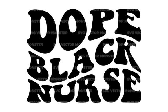 Review: Dope Black Nurse Svg Cut File