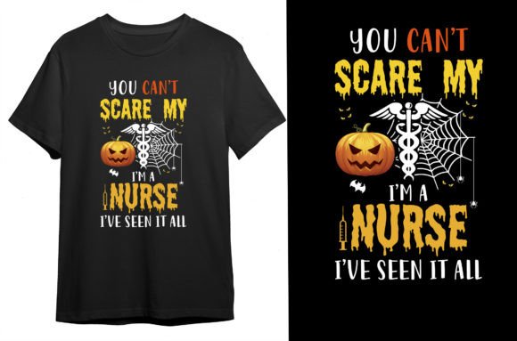 Review: You Can’t Scare Me I’m a Nurse T-shirt