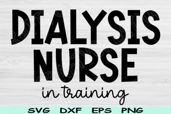 Reviewing Dialysis Nurse Svg, Dialysis Tech Svg