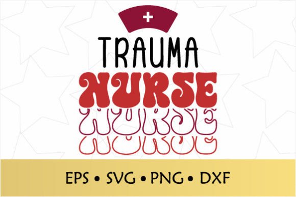 Trauma Nurse SVG: A Versatile Design for Embroidery
